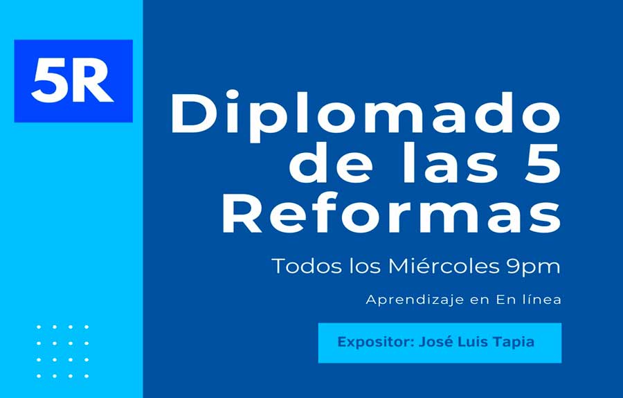 diplomado 5 reformas